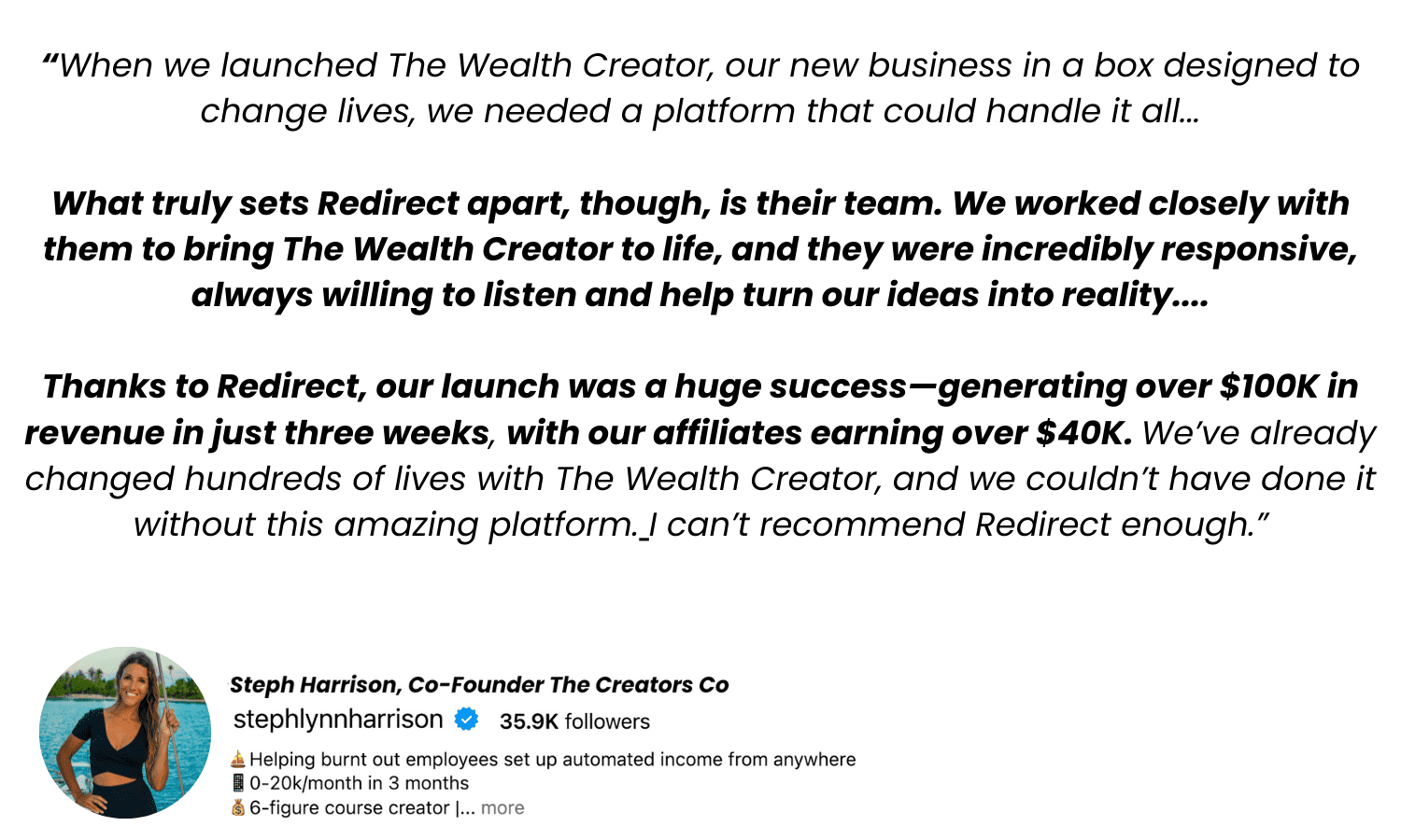 redirect testimonial of the all in one platform.